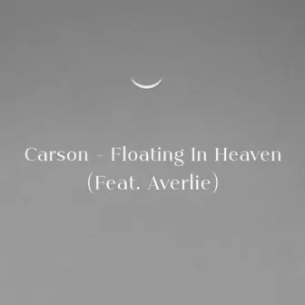 Floating in Heaven by Carson