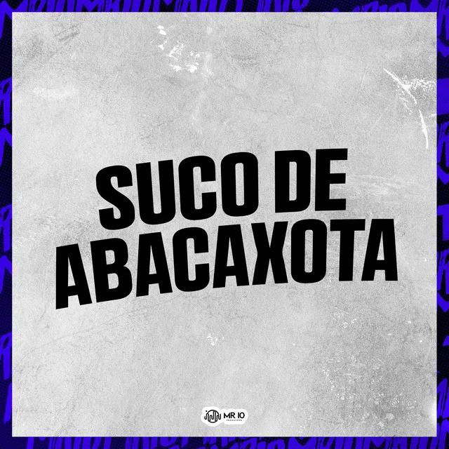 SUCO DE ABACAXOTA