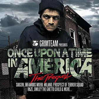 Once Upon A Time In America by Grim Team