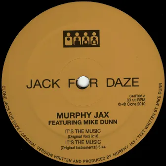 It's the Music by Murphy Jax