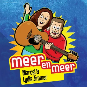 Meer en meer by Marcel & Lydia Zimmer