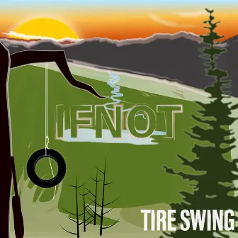 Tire Swing by Ifnot