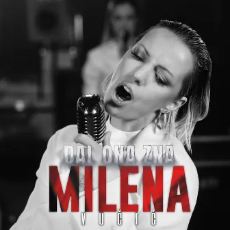 Da l' ona zna (Retro Live Performance) by Milena Vučić