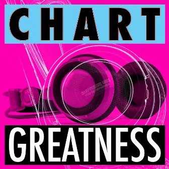 Chart Greatness by Party Music Central