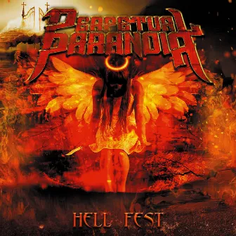 Hell Fest by Perpetual Paranoia