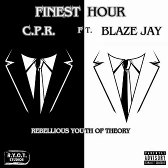 Finest Hour by C.P.R.