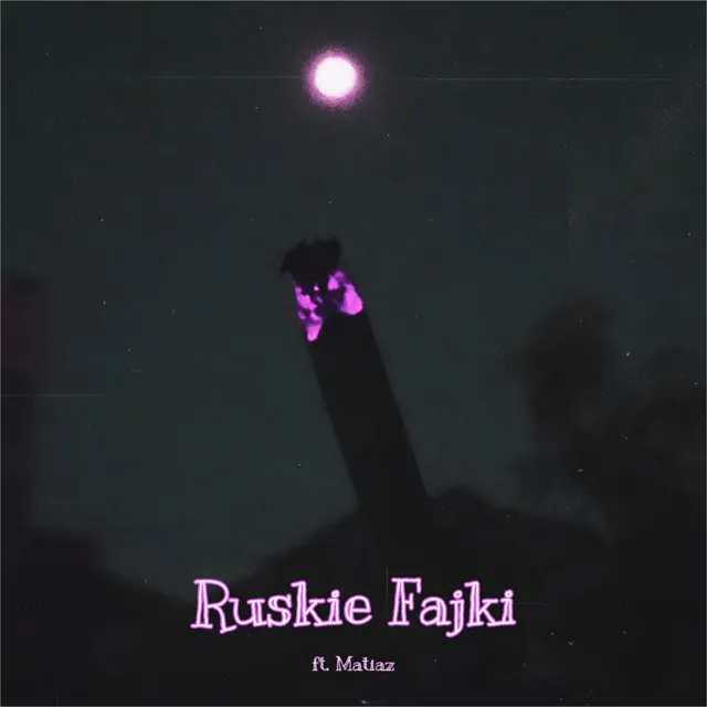 RŬSKIE FÅJKI