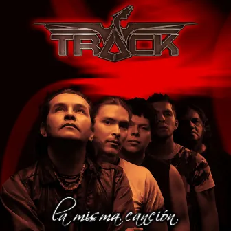 La Misma Cancion by Track