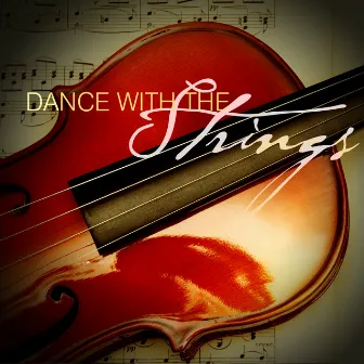 Dance with the Strings by The New 101 Strings Orchestra