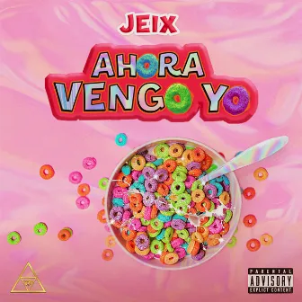 Ahora Vengo Yo by Jeix