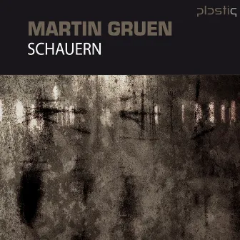 Schauern by Martin Gruen