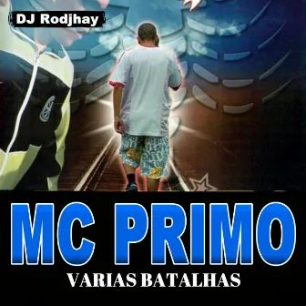 Varias Batalhas by MC Primo