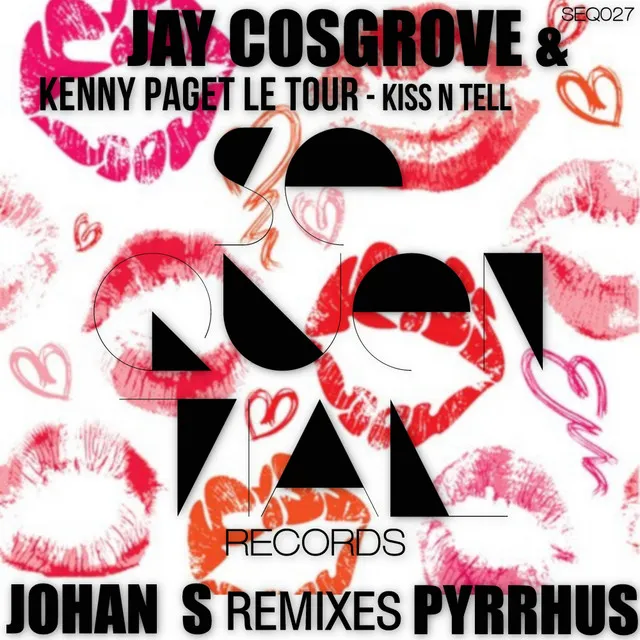 Kiss n Tell - PYRRHUS Remix