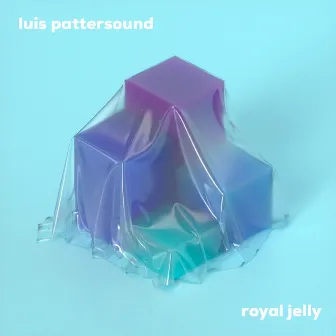 Royal Jelly by Luis Pattersound