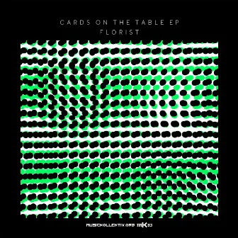 MK63 Florist - Cards On The Table EP by Florist