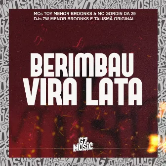 Berimbau Vira Lata by DJ TALISMA ORIGINAL