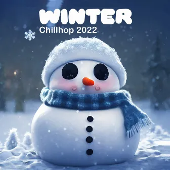 Winter Chillhop 2022: Top 100, Christmas Party Hits, Holiday Lounge, Ibiza Chill House by Del Mar Dj Cafe