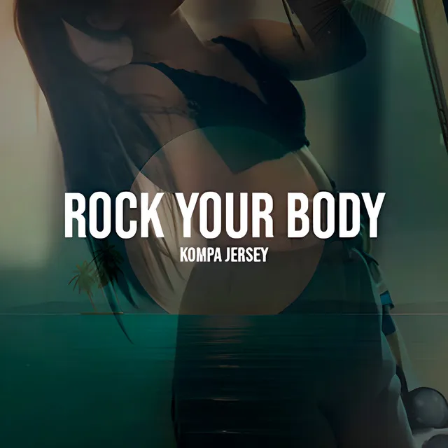 Rock Your Body