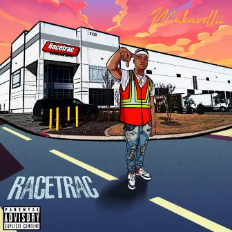 Racetrac(Freestyle) by Makavellii