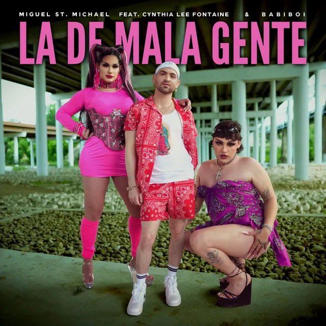 La De Mala Gente