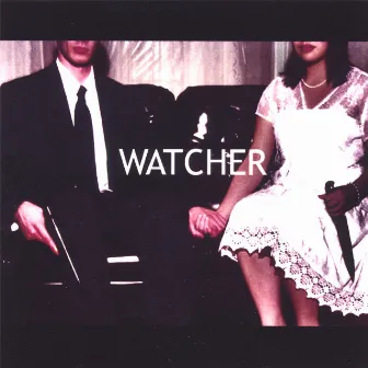 Watcher by Watcher