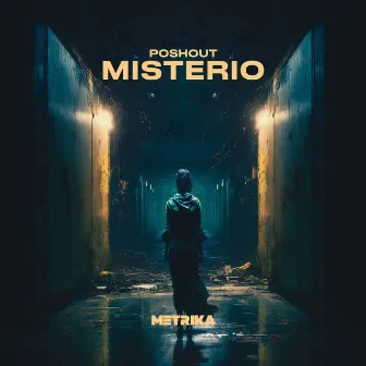 Misterio by Poshout