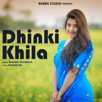 Dhinki Khila by Bhagbat