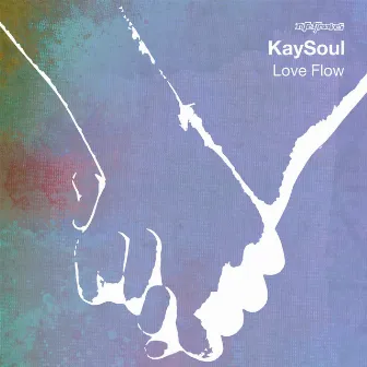 Love Flow by KaySoul