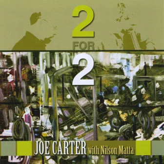 Two For Two by Joe Carter