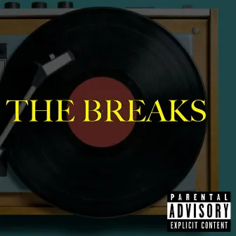 The Breaks by Astral Jack