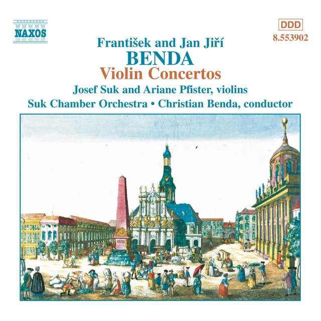 Benda, F. / Benda, J. J.: Violin Concertos in G Major, D Major and D Minor