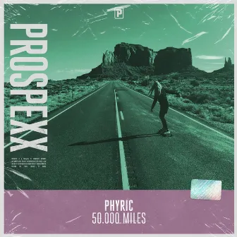 50.000 Miles by Phyric