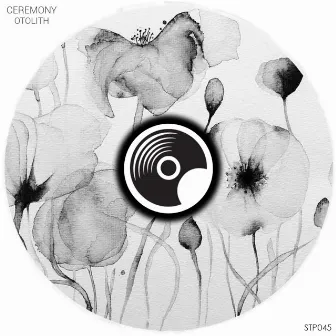 Ceremony by Otolith