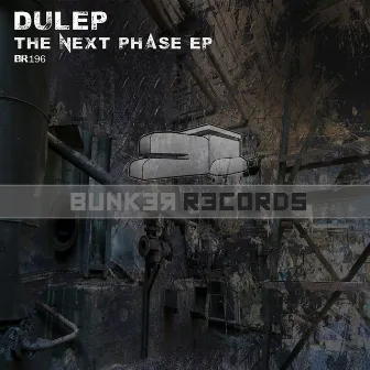 The Next Phase EP by DULEP