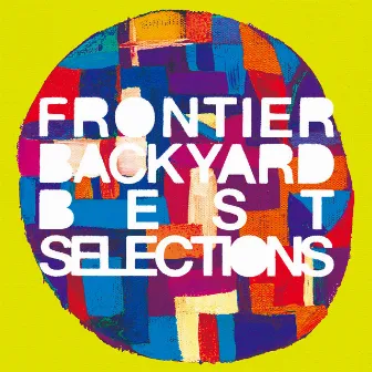 Best Selections by FRONTIER BACKYARD