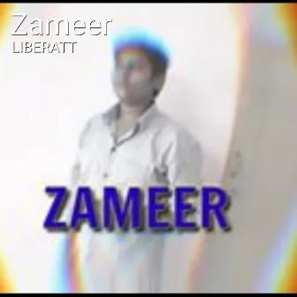 Zameer by Liberatt