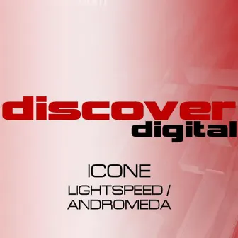 Lightspeed / Andromeda by Icone