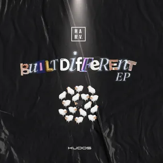 Built Different by DJ Harv