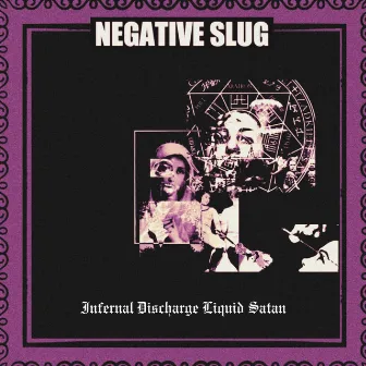 Infernal Discharge Liquid Satan by Negative Slug