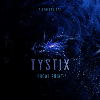 Focal Point EP by Tystix