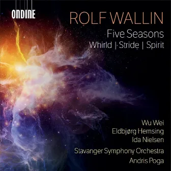 Rolf Wallin: Five Seasons, Stride & Other Orchestral Works by Andris Poga