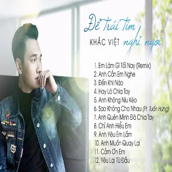 Để Trái Tim Nghỉ Ngơi by Khắc Việt