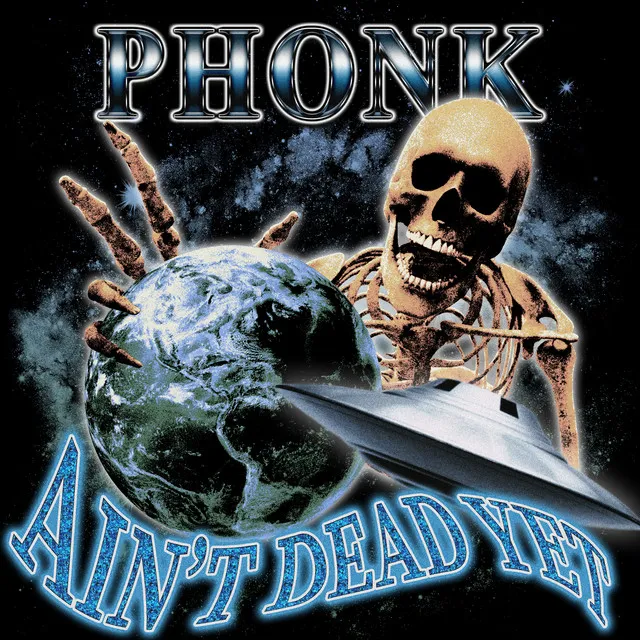 Phonk Ain't Dead Yet