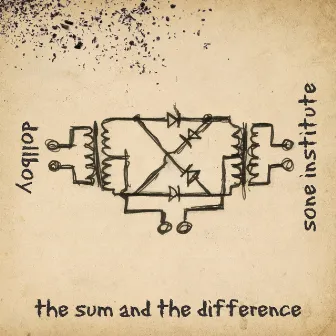 The Sum And the Difference by Dollboy