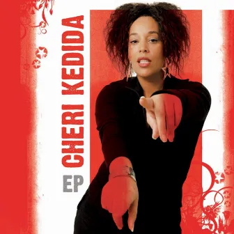 Cheri Kedida EP by Cheri Kedida