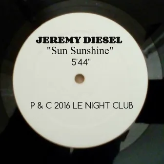 Sun Sunshine by Jeremy Diesel