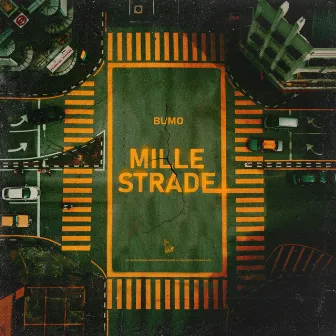 MILLE STRADE by BUMO