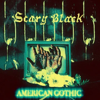 American Gothic by Scary Black