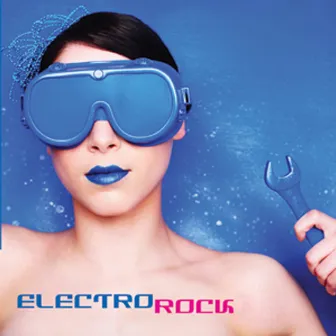 Electro Rock: Electronica by DJ Electro