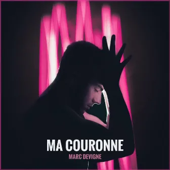 Ma couronne by Marc Devigne